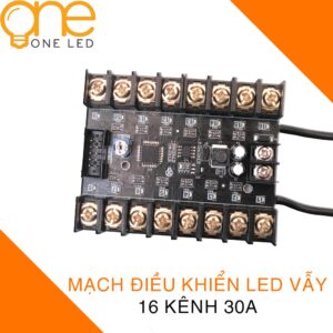 Mạch Điều Khiển LED Vẫy 16 Cổng 30A ONELED